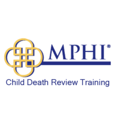 MPHI Child Death Review Training