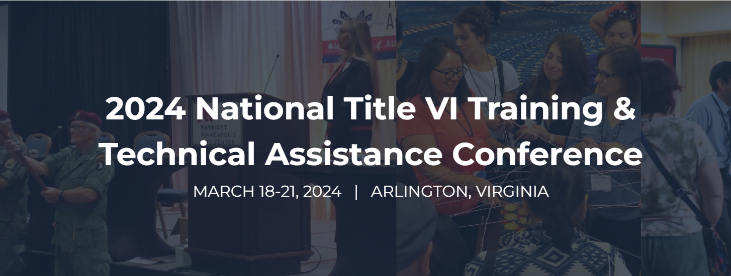 2024 National Title VI Training & Technical Assistance Conference
